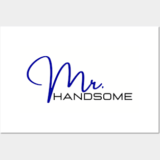 Mr. Handsome Posters and Art